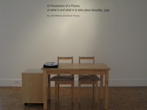 In Possession of a Picture, or what is and what is to take place hereafter, 2008
