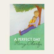 Remy Charlip : A Perfect Day