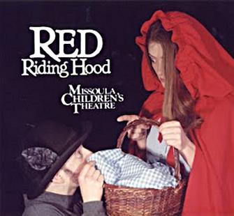 Missoula Children's Theatre: "Red Riding Hood"